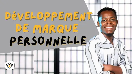 Développement de marque personnelle: stratégies et outils numériques.